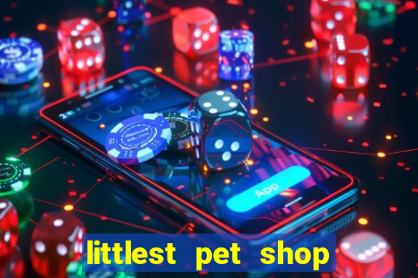 littlest pet shop jogo antigo baixar dinheiro infinito